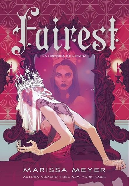 CRONICAS LUNARES - FAIREST - LA HISTORIA DE LEVANA | 9788418359965 | Marissa Meyer | Tienda de Cómics, Manga, Magic y Pokémon en Torrejón de Ardoz