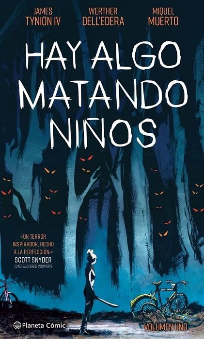 HAY ALGO MATANDO NIÑOS Nº01 | 9788413416441 | JAMES TYNION IV - WALTER DELL'EDERA - MIQUEL MUERTO | Tienda de Cómics, Manga, Magic y Pokémon en Torrejón de Ardoz