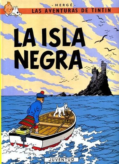 LAS AVENTURAS DE TINTÍN # 07 LA ISLA NEGRA | 9788426155276 | HERGE | Tienda de Cómics, Manga, Magic y Pokémon en Torrejón de Ardoz