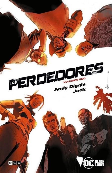 LOS PERDEDORES Nº1 | 9788418931239 | ANDY DIGGLE - JOCK - SHAWN MARTINBROUGH | Tienda de Cómics, Manga, Magic y Pokémon en Torrejón de Ardoz