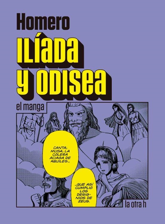 ILIADA Y ODISEA (MANGA) | 9788416540846 | Homero | Tienda de Cómics, Manga, Magic y Pokémon en Torrejón de Ardoz