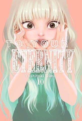 TO YOUR ETERNITY # 10 | 9788417820909 | Tienda de Cómics, Manga, Magic y Pokémon en Torrejón de Ardoz