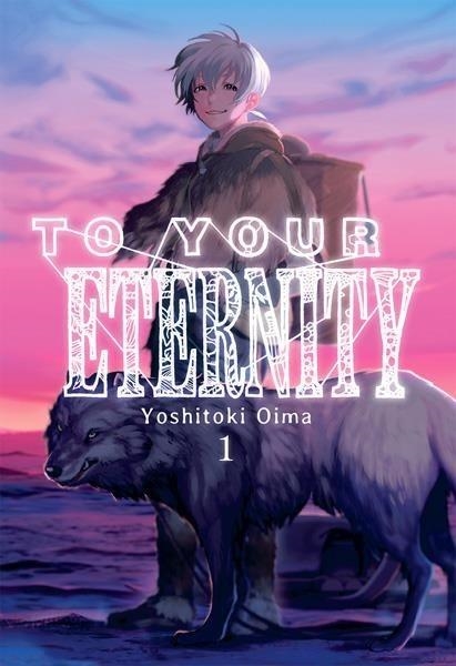 TO YOUR ETERNITY # 01 | 9788416960392 | Tienda de Cómics, Manga, Magic y Pokémon en Torrejón de Ardoz