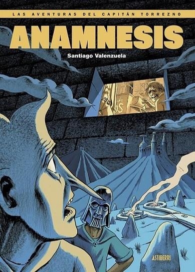 LAS AVENTURAS DEL CAPITÁN TORREZNO NUEVA EDICIÓN VOL. 07 ANAMNESIS | 9788419670205 | SANTIAGO VALENZUELA | Tienda de Cómics, Manga, Magic y Pokémon en Torrejón de Ardoz