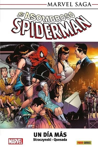 MARVEL SAGA TPB. EL ASOMBROSO SPIDERMAN 13 UN DIA MAS | 9788411509701 | JOE QUESADA - J. MICHAEL STRACZYNSKI | Tienda de Cómics, Manga, Magic y Pokémon en Torrejón de Ardoz