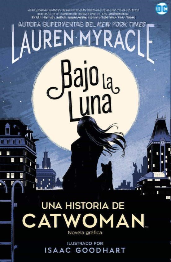 CATWOMAN BAJO LA LUNA | 9788418002786 | Lauren Myracle | Tienda de Cómics, Manga, Magic y Pokémon en Torrejón de Ardoz