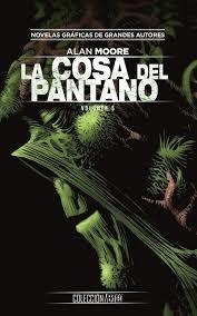 COLECCIÓN VERTIGO #77: LA COSA DEL PANTANO DE ALAN MOORE (PARTE 6) | 9788417531638 | Tienda de Cómics, Manga, Magic y Pokémon en Torrejón de Ardoz