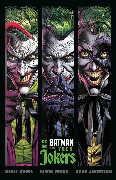 BATMAN: TRES JOKERS | 9788419210807 | GEOFF JOHNS - JASON FABOK | Tienda de Cómics, Manga, Magic y Pokémon en Torrejón de Ardoz