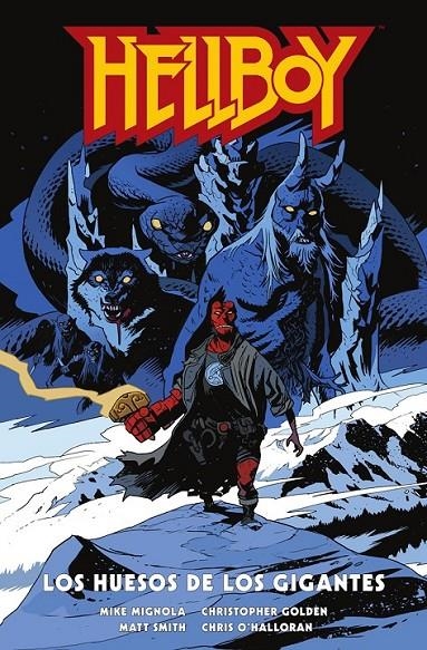 HELLBOY 27: LOS HUESOS DE LOS GIGANTES | 9788467962185 | MIKE MIGNOLA - CHRISTOPHER GOLDEN - MATT SMITH - CHRIS O’HALLORAN | Tienda de Cómics, Manga, Magic y Pokémon en Torrejón de Ardoz