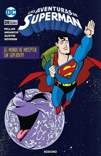 LAS AVENTURAS DE SUPERMAN Nº 26 | 9788419760616 | Mark Millar - ALUIR AMANCIO | Tienda de Cómics, Manga, Magic y Pokémon en Torrejón de Ardoz