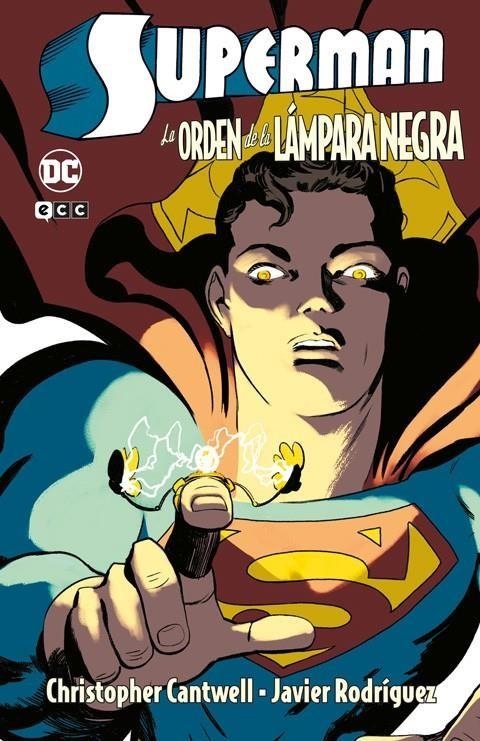 SUPERMAN: LA ORDEN DE LA L?MPARA NEGRA | 9788419972880 | CHRISTOPHER CANTWELL - JAVIER RODRÍGUEZ | Tienda de Cómics, Manga, Magic y Pokémon en Torrejón de Ardoz