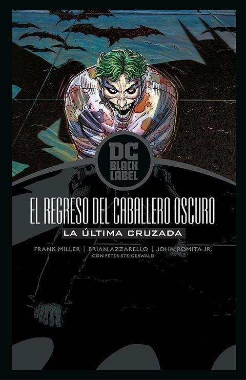 EL REGRESO DEL CABALLERO OSCURO: LA ?LTIMA CRUZADA | 9788419972828 | FRANK MILLER - JOHN ROMITA JR - RAFAEL GRAMPÁ | Tienda de Cómics, Manga, Magic y Pokémon en Torrejón de Ardoz