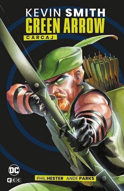 GREEN ARROW: CARCAJ (GRANDES NOVELAS GR?FICAS DE D | 9788419972903 | KEVIN SMITH - PHIL HESTER | Tienda de Cómics, Manga, Magic y Pokémon en Torrejón de Ardoz