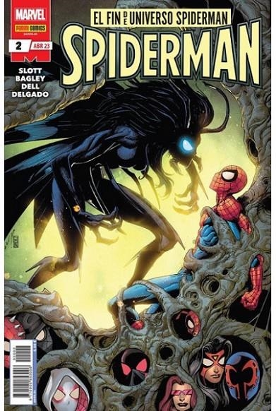 SPIDERMAN 02 EL FIN DEL UNIVERSO | 977000565300600002 | DAN SLOTT - MARK BAGLEY | Tienda de Cómics, Manga, Magic y Pokémon en Torrejón de Ardoz