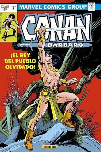 CONAN EL BARBARO: LA ETAPA MARVEL ORIGINAL 05. ¡EL REY DEL PUEBLO OLVIDADO! | 9788411011648 | Tienda de Cómics, Manga, Magic y Pokémon en Torrejón de Ardoz