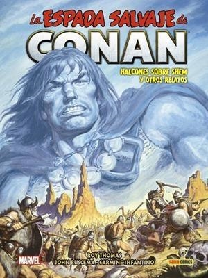 BIBLIOTECA CONAN. LA ESPADA SALVAJE DE CONAN 11 | 9788411013796 | ROY THOMAS - ERNIE CHAN - JOHN BUSCEMA - CARMINE INFANTINO | Tienda de Cómics, Manga, Magic y Pokémon en Torrejón de Ardoz