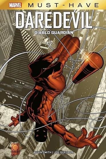 MARVEL MUST-HAVE. DAREDEVIL: DIABLO GUARDIAN | 9788411012355 | JOE QUESADA - KEVIN SMITH | Tienda de Cómics, Manga, Magic y Pokémon en Torrejón de Ardoz