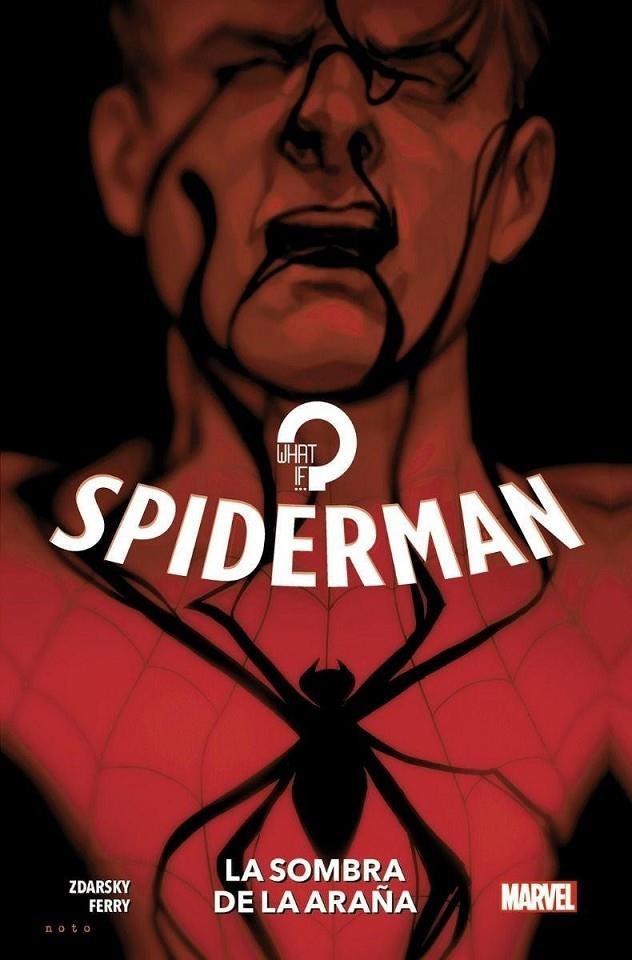 WHAT IF? SPIDERMAN: LA SOMBRA DE LA ARAÑA | 9788411011020 | CHIP ZDARSKY - PASQUAL FERRY | Tienda de Cómics, Manga, Magic y Pokémon en Torrejón de Ardoz