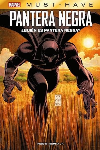 MARVEL MUST-HAVE. ¿QUIEN ES PANTERA NEGRA? | 9788411017909 | REGINALD HUDLIN - JOHN ROMITA JR. | Tienda de Cómics, Manga, Magic y Pokémon en Torrejón de Ardoz