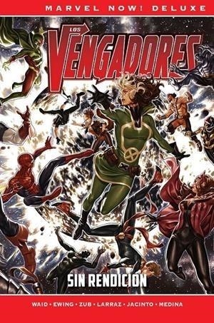 LOS VENGADORES DE MARK WAID MARVEL NOW! # 04 SIN RENDICIÓN | 9788411500586 | JIM ZUB - PEPE LARRAZ - KIM JACINTO - PACO MEDINA - AL EWING - JOE BENNETT - MARK WAID | Tienda de Cómics, Manga, Magic y Pokémon en Torrejón de Ardoz