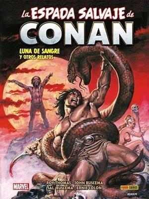 BIBLIOTECA CONAN. LA ESPADA SALVAJE DE CONAN 14 | 9788411019552 | ROY THOMAS - JOHN BUSCEMA - ERNIE COLON | Tienda de Cómics, Manga, Magic y Pokémon en Torrejón de Ardoz