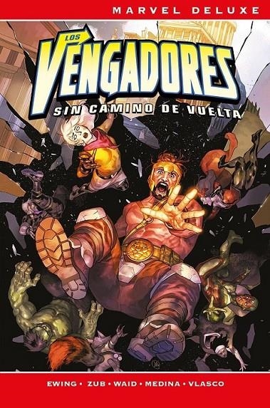 LOS VENGADORES, SIN CAMINO DE VUELTA MARVEL NOW DELUXE | 9788411505680 | MARK WAID - AL EWING - PACO MEDINA - JIM ZUB - CARLO BARBERI - SEAN IZAAKSE | Tienda de Cómics, Manga, Magic y Pokémon en Torrejón de Ardoz