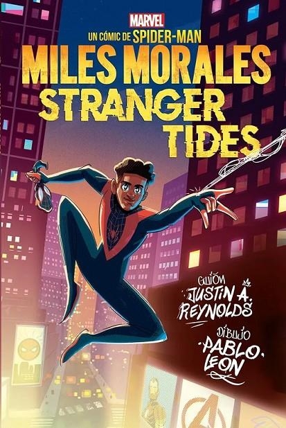 MARVEL SCHOLASTIC. MILES MORALES STRANGER TIDES | 9788411507554 | JUSTIN A. REYNOLDS - PABLO LEÓN | Tienda de Cómics, Manga, Magic y Pokémon en Torrejón de Ardoz