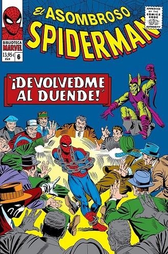 BIBLIOTECA MARVEL EL ASOMBROSO SPIDERMAN # 06 DE 1965 | 9788411509497 | STAN LEE - STEVE DITKO | Tienda de Cómics, Manga, Magic y Pokémon en Torrejón de Ardoz