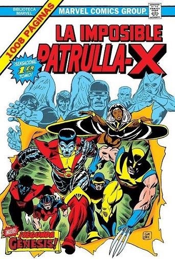 LA IMPOSIBLE PATRULLA-X 01 ¡SEGUNDA GENESIS! (BIBL | 9788411507868 | LEN WEIN - CHRIS CLAREMONT - MARY JO DUFFY - DAVE COCKRUM - JOHN BYRNE - TONY DEZUÑIGA - KEN LANDGR | Tienda de Cómics, Manga, Magic y Pokémon en Torrejón de Ardoz