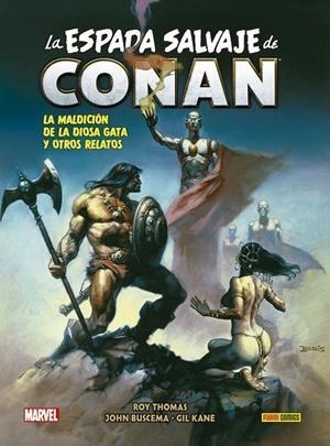 BIBLIOTECA CONAN. LA ESPADA SALVAJE DE CONAN 04 | 9788413346090 | ROY THOMAS - JOHN BUSCEMA - GIL KANE - TIM CONRAD - JESS JODLOMAN - PABLO MARCOS | Tienda de Cómics, Manga, Magic y Pokémon en Torrejón de Ardoz