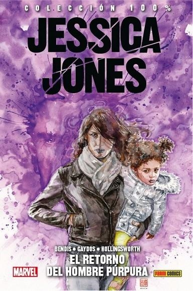 JESSICA JONES 03: EL RETORNO DEL HOMBRE PURPURA | 9788491674672 | BRIAN MICHAEL BENDIS | Tienda de Cómics, Manga, Magic y Pokémon en Torrejón de Ardoz