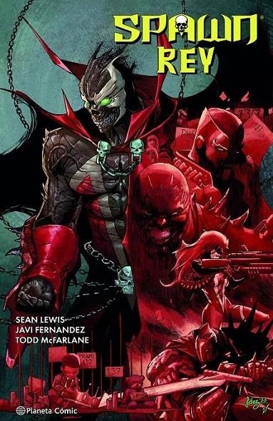 SPAWN REY # 01 | 9788411404112 | TODD MCFARLANE - JAVI FERNÁNDEZ | Tienda de Cómics, Manga, Magic y Pokémon en Torrejón de Ardoz