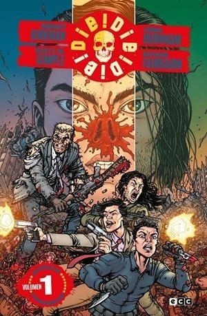 DIE!DIE!DIE! VOL. 1 | 9788419263001 | ROBERT KIRKMAN - | Tienda de Cómics, Manga, Magic y Pokémon en Torrejón de Ardoz