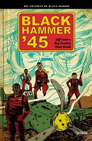 Black Hammer 45 | 9788418215155 | JEFF LEMIRE - MATT KINDT - RAY FAWKES | Tienda de Cómics, Manga, Magic y Pokémon en Torrejón de Ardoz