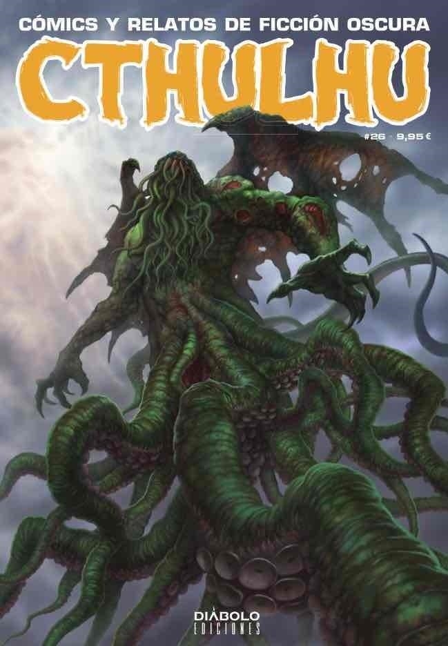 CTHULHU # 26 CÓMICS Y RELATOS DE FICCIÓN OSCURA | 9788418320712 | VARIOS AUTORES | Tienda de Cómics, Manga, Magic y Pokémon en Torrejón de Ardoz