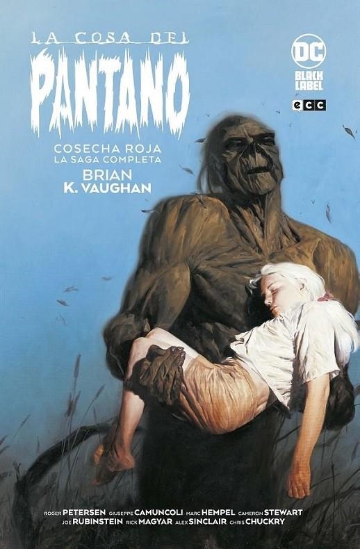 LA COSA DEL PANTANO COSECHA ROJA, LA SAGA COMPLETA | 9788419279309 | BRIAN K. VAUGHAN - GIUSEPPE CAMUNCOLI - ROGER PETERSEN | Tienda de Cómics, Manga, Magic y Pokémon en Torrejón de Ardoz