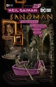 BIBLIOTECA SANDMAN VOL. 07: VIDAS BREVES | 9788418862328 | BRYAN TALBOT- NEIL GAIMAN - JILL THOMPSON - KENT WILLIAMS - P. CRAIG RUSSELL | Tienda de Cómics, Manga, Magic y Pokémon en Torrejón de Ardoz