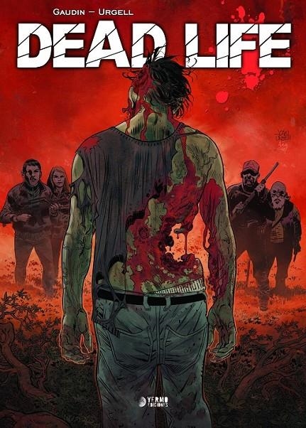 DEAD LIFE (VOLUMEN INTEGRAL) | 9788419296108 | JEAN-CHARLES GAUDIN - JOAN URGELL | Tienda de Cómics, Manga, Magic y Pokémon en Torrejón de Ardoz