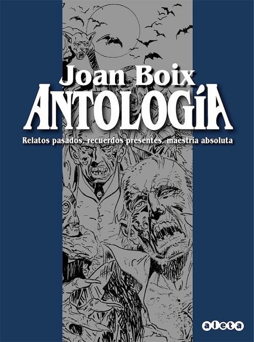 JOAN BOIX ANTOLOGIA | 9788418589157 | JOAN BOIX | Tienda de Cómics, Manga, Magic y Pokémon en Torrejón de Ardoz