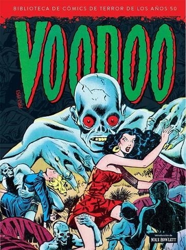 BIBLIOTECA DE COMICS DE TERROR DE LOS AÑOS 50 # 09 VOODOO 1952 - 1953 | 9788418320705 | Tienda de Cómics, Manga, Magic y Pokémon en Torrejón de Ardoz