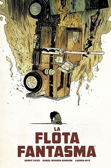 LA FLOTA FANTASMA | 9788467945614 | DONNY CATES - DANIEL WARREN JOHNSON - LAUREN AFFE | Tienda de Cómics, Manga, Magic y Pokémon en Torrejón de Ardoz