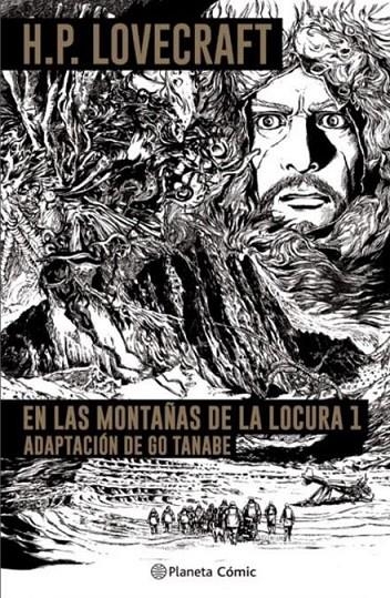 LAS  MONTAÑAS DE LA LOCURA- LOVECRAFT Nº01/02 | 9788413416304 | GOU TANABE | Tienda de Cómics, Manga, Magic y Pokémon en Torrejón de Ardoz