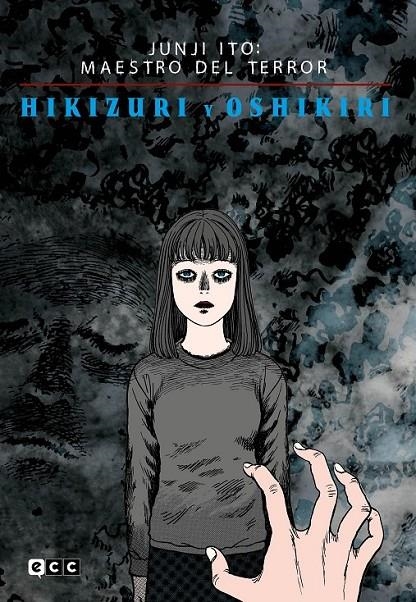 BIBLIOTECA JUNJI ITO MAESTRO DEL TERROR, HIKIZURI Y OSHIKIRI | 9788419428752 | JUNJI ITO | Tienda de Cómics, Manga, Magic y Pokémon en Torrejón de Ardoz