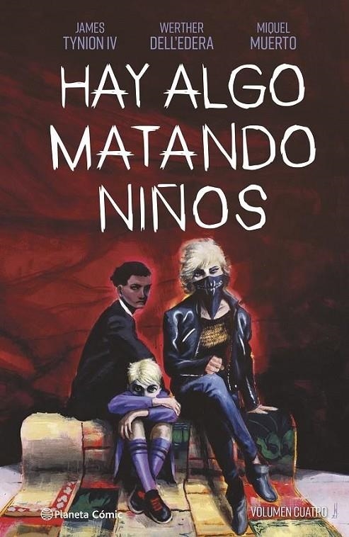 HAY ALGO MATANDO NIÑOS Nº04 | 9788411120296 | JAMES TYNION IV - WALTER DELL'EDERA - MIQUEL MUERTO | Tienda de Cómics, Manga, Magic y Pokémon en Torrejón de Ardoz