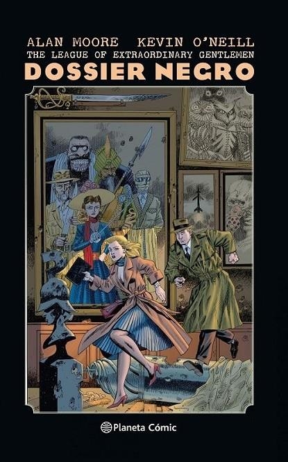 LEAGUE OF EXTRAORDINARY GENTLEMEN DOSSIER NEGRO | 9788491464600 | ALAN MOORE - KEVIN O'NEILL | Tienda de Cómics, Manga, Magic y Pokémon en Torrejón de Ardoz