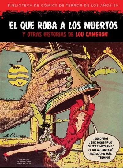 BIBLIOTECA DE COMICS DE TERROR DE LOS AÑOS 50 # 08 EL QUE ROBA A LOS MUERTOS | 9788418320569 | LOU CAMERON | Tienda de Cómics, Manga, Magic y Pokémon en Torrejón de Ardoz