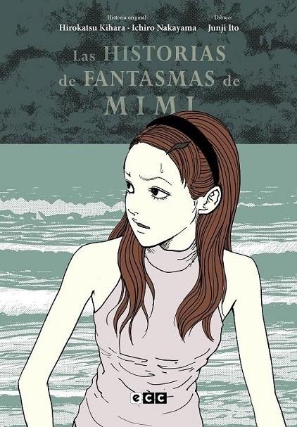 LAS HISTORIAS DE FANTASMAS DE MIMI NUEVA EDICIÓN | 9788419678430 | JUNJI ITO | Tienda de Cómics, Manga, Magic y Pokémon en Torrejón de Ardoz