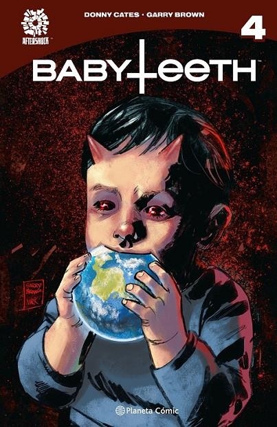 BABYTEETH Nº 04 | 9788411405041 | DONNY CATES - GARRY BROWN | Tienda de Cómics, Manga, Magic y Pokémon en Torrejón de Ardoz