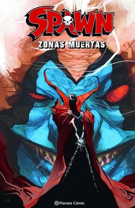 SPAWN: ZONAS MUERTAS | 9788411404143 | TODD MCFARLANE - ERIK LARSEN | Tienda de Cómics, Manga, Magic y Pokémon en Torrejón de Ardoz