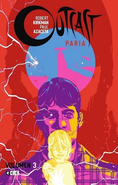 OUTCAST (PARIA) VOL. 03 DE 4 | 9788418931987 | PAUL AZACETA - ROBERT KIRKMAN | Tienda de Cómics, Manga, Magic y Pokémon en Torrejón de Ardoz